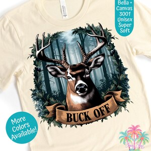 Funny Deer Graphic Tee: Unisex Hunting Shirt, Outdoor Casual Wear
