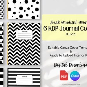 Puede incluir: Seis portadas de diario imprimibles en blanco y negro con patrones geométricos. Las portadas miden 8,5 x 11 pulgadas y son editables en Canva. El texto de la imagen dice "Dark gradient grunge 6 KDP Journal Covers 8.5x11 Editable Canva Cover Templates & Ready to Upload Interior PDF Digital Download PDF Canva HUEPHORIUM.ETSY.COM"