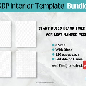 May include: Four blank lined paper templates for KDP interior design. The templates are 8.5x11 inches, with bleed, and include 120 pages each. They are editable on Canva and ready to upload as PDF files.