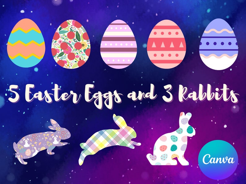 K&ouml;nnte beinhalten: F&uuml;nf bunte Ostereier mit verschiedenen Mustern, darunter Streifen, Punkte und Blumenmuster. Drei Kaninchen mit gemustertem Fell sind ebenfalls enthalten. Der Text "5 Easter Eggs and 3 Rabbits" wird oben im Bild angezeigt. Das Wort "Canva" wird in einem blauen Kreis unten rechts im Bild angezeigt.