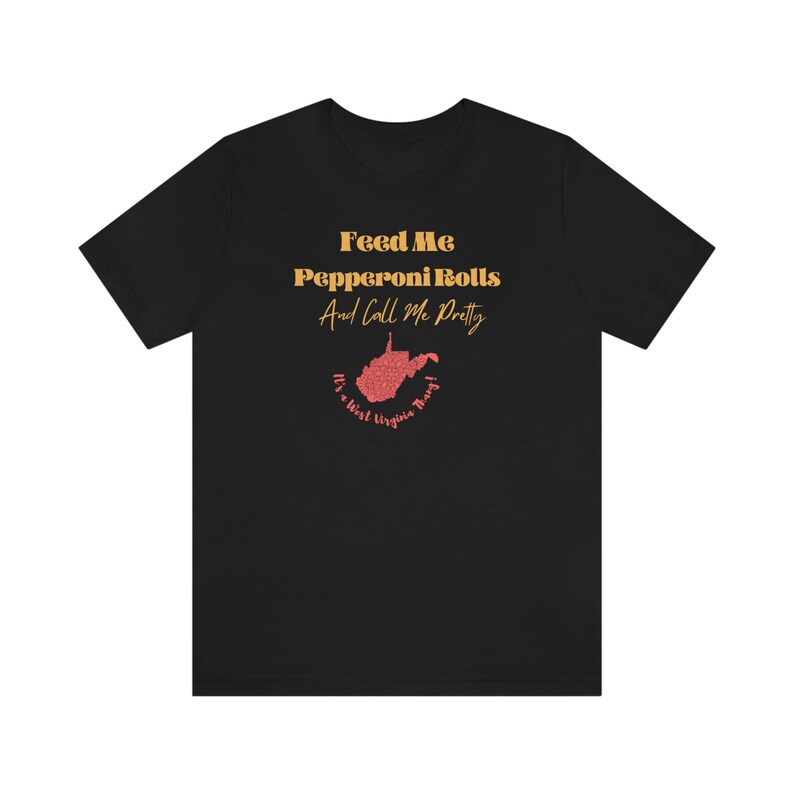 Pepperoni Roll Tee/feed Me Pepperoni Rolls & Call Me Pretty Etsy