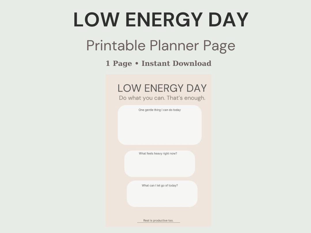 Low Energy Day Printable | Gentle Daily Planner for Tired Days ...