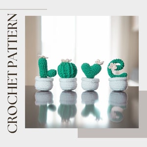LOVE | Crochet pattern | inscription made of cacti | interior accessory | cactus | plant | Instant Download | DIY Amigurumi | Mother’s Day