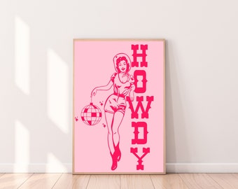 Retro Cowgirl Print, Disco Cowgirl Art, Retro Poster, Pink Art, Howdy Wall Print, Trendy Digital Download Poster, Western Cowboy