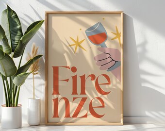 Celebrate Florence: A Taste of Tuscany with Italian Wine & Timeless Charm Poster