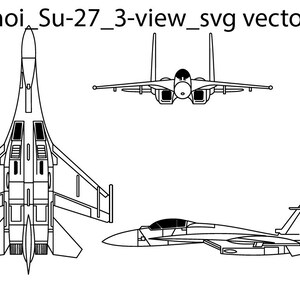 May include: A black and white line drawing of a Sukhoi Su-27 fighter jet in three views: top, front, and side.