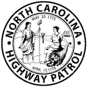 May include: Black and white seal with the text "North Carolina Highway Patrol" around the outside. Inside the seal are two figures, a woman holding a staff and a woman seated on a throne. The text "May 20, 1775" and "April 12, 1776" are also included.