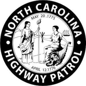 May include: Black and white seal with the text "NORTH CAROLINA HIGHWAY PATROL" around the outside. The seal features the state seal of North Carolina with the text "MAY 20. 1775" and "APRIL 12. 1776".