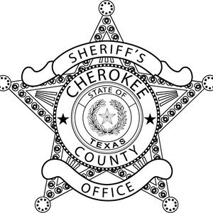 May include: Black and white illustration of a sheriff's badge with a five-pointed star and the text "Sheriff's Cherokee County Office" and "State of Texas".