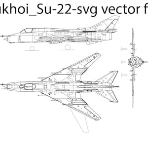 May include: A black and white line drawing of a Sukhoi Su-22 fighter jet. The drawing shows the jet from the side and from above.