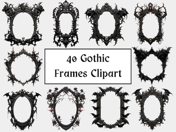 40 Gothic Frames Clipart, baroque dark Clip Art, High Quality PNGs, Digital Download, Transparent Background, Commercial Use, Card Making