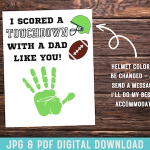 I Scored A Touchdown With A Dad Like You DIY Fussball Vatertagskarte Erster Vatertagsgeschenk vom Baby druckbare DIY Handabdruck Karte Vater