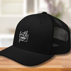 Faith Over Fear Embroidered Trucker Cap - Christian Hat