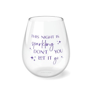 Taylor Wine Glass, Taylor Bachelorette Bridesmaid Gifts, Long Live
