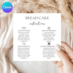May include: A white card with "BREAD CARE instructions" printed in black. The card provides storage, reviving, and preservation tips for bread. The card also includes a "Do Not Refrigerate" instruction. The Canva logo is in the upper left corner.