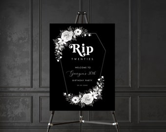 RIP To My Twenties Birthday Party Sign - Funny Black 30th Birthday Sign Template - Digital Death To My 20s Birthday Sign, EDITABLE PRINTABLE