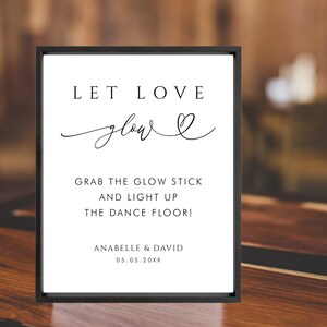 Digital Let Love Glow Sign Wedding Glow Stick Sign Template Light Up the Dance Floor DIY Sign EDITABLE PRINTABLE Glow Sticks Signs image 4