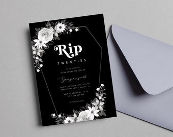 RIP To My Twenties Birthday Party Invitation - Funny Black Digital DIY Birthday Invite - Death To My 20s Editable Birthday Invite Template