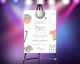 Grannies Gone Wild Bachelorette Weekend Party Sign - Grandma Night Out Bachelorette Party Sign 18x24 - Old Lady Party, Editable Printable