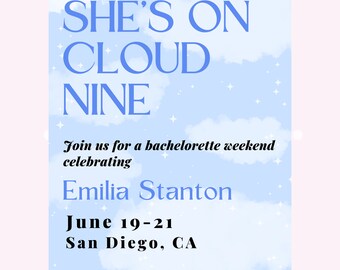 Printable Bachelorette Weekend Invitation & Itinerary Template- On Cloud Nine Theme