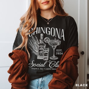Chingona Social Club Shirt Latina Tequila Shot Tee Mexicana Gift Latinx Funny Tshirt Hispanic Power Sweatshirt Latina Fashion Style Clothes