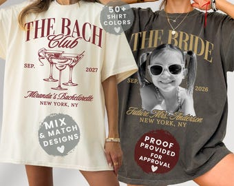 The Bach Club Shirt, Customized Name Bachelorette Comfort Colors Shirts, Luxury Wedding Party Tee, Personalized Bridal Cocktail Shirts
