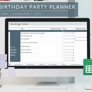 May include: A computer screen displaying a birthday party planner spreadsheet with 8 tabs. The spreadsheet is divided into columns for task, complete by date, status, and support personnel. The spreadsheet includes tasks such as brainstorming decorations, themes, and food, refining ideas, setting a budget, planning decor and schedule, designing invitations, sending out invitations, and ordering cake and other food. The spreadsheet is titled "Birthday Party Planner" and has the text "8 Tabs | Download | Edit".