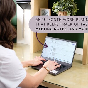 May include: A person using a laptop computer to plan work tasks. The laptop screen shows a calendar with a list of tasks and notes. The text on the screen reads "AN 18-MONTH WORK PLANNER THAT KEEPS TRACK OF TASKS, MEETING NOTES, AND MORE!"