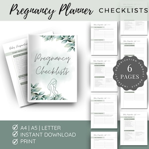 May include: A printable pregnancy planner checklist with a watercolour illustration of leaves and a woman. The checklist is titled "Pregnancy Checklists" and includes 6 pages. The text "A4 | A5 | LETTER INSTANT DOWNLOAD PRINT" is at the bottom of the image.