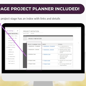 May include: A computer screen displays a project planner with the text "11-PAGE PROJECT PLANNER INCLUDED!" and "Each project stage has an index with links and details." The planner includes sections for project initiation, details, and task tracking.