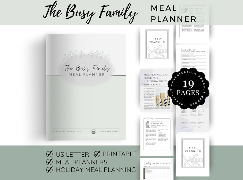 Pu&ograve; includere: Un planner di pasti stampabile con uno schema di colori verde e bianco. La copertina presenta il testo "The Busy Family Meal Planner". Il planner include 19 pagine con sezioni per il monitoraggio delle abitudini, la pianificazione dei pasti e la pianificazione dei pasti per le vacanze.