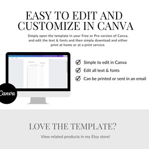 May include: A computer screen displaying a weekly planner template in Canva. The text on the screen reads "WILDLY". The text below the screen says "EASY TO EDIT AND CUSTOMIZE IN CANVA. Simply open the template in your Free or Pro version of Canva, and edit the text & fonts and then simply download and either print at home or at a print service." Below the screen are three checkmarks with the following text: "Simple to edit in Canva", "Edit all text & fonts", and "Can be printed or sent in an email". The text below the checkmarks says "LOVE THE TEMPLATE? View related products in my Etsy store!"