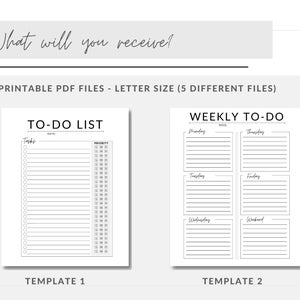May include: Two printable to-do list templates in black and white. The first template is a simple to-do list with space for tasks, dates, and priority levels. The second template is a weekly to-do list with space for each day of the week.