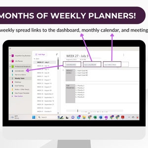 May include: A computer screen displaying a weekly planner with tabs for dashboard, weekly calendar, and weekly meetings. The planner is titled "Week 27 - July 3".