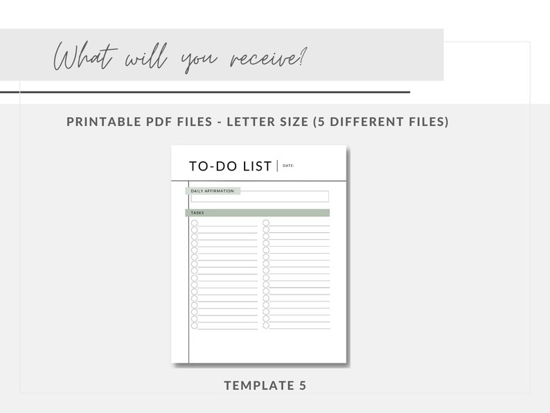 May include: Printable to-do list template in PDF format. The template has a section for daily affirmations and a list of tasks with checkboxes. The template is labeled "TO-DO LIST" and "TEMPLATE 5".