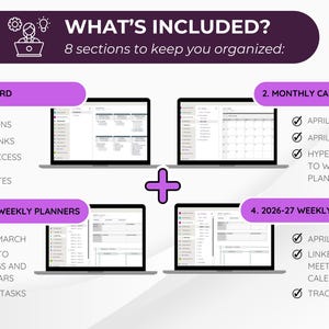 May include: A digital planner graphic with the text "WHAT'S INCLUDED?" and "8 sections to keep you organized:" Four laptops display planner sections: Dashboard, Monthly Calendars, and Weekly Planners for 2025-26 and 2026-27.