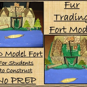 May include: A 3-D model fort for students to construct. The fort is made of cardboard and has a wooden fence, a gate, and a flag. The fort is surrounded by a moat and a canoe is floating in the water. The text "Fur Trading Fort Model" is written on the top of the image.