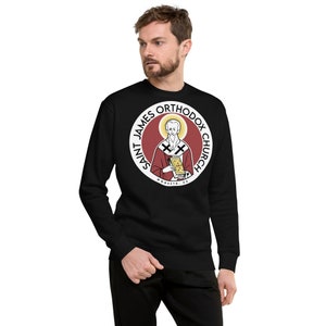 Saint James Orthodox Church Modesto Sweatshirt
