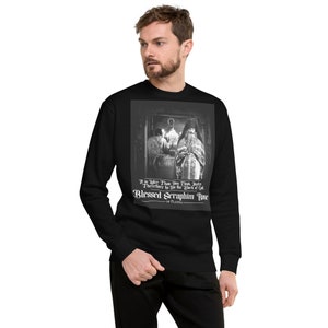 Blessed Seraphim of Platina Sweatshirt