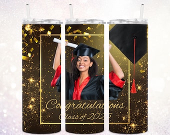 Graduation 20 oz Tumbler PNG ~ Add Your Own Photo and Text ~ Class of 2025 PNG ~ Congratulations ~ 2025 Graduation Photo Skinny Tumbler Wrap