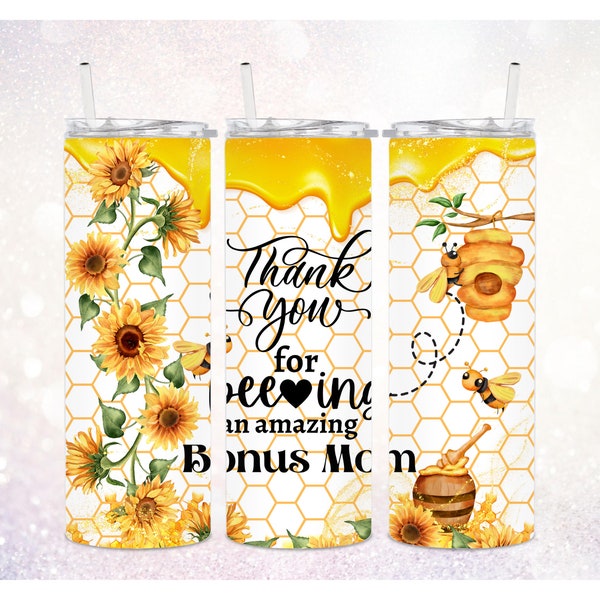 Honey Bee Bonus Mom Appreciation 20 oz Skinny Tumbler PNG ~ Diseño de sublimación de mamá extra ~ Envoltura de vaso de girasol ~ Vaso del Día de la Madre PNG