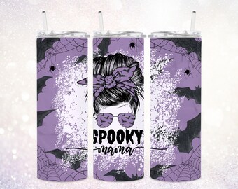 Spooky Mama 20 oz Tumbler PNG ~ Mama PNG ~ Skinny Halloween Tumbler Wrap ~ Bats ~ Spiders ~ Messy Bun ~ Halloween Digital Sublimation Art
