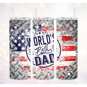 World&#39;s Best Dad 20 oz Tumbler PNG ~ USA Flag Tumbler ~ Father&#39;s Day Tumbler ~ Best Dad Tumbler ~ Papa ~ Skinny Tumbler Sublimate Wrap PNG