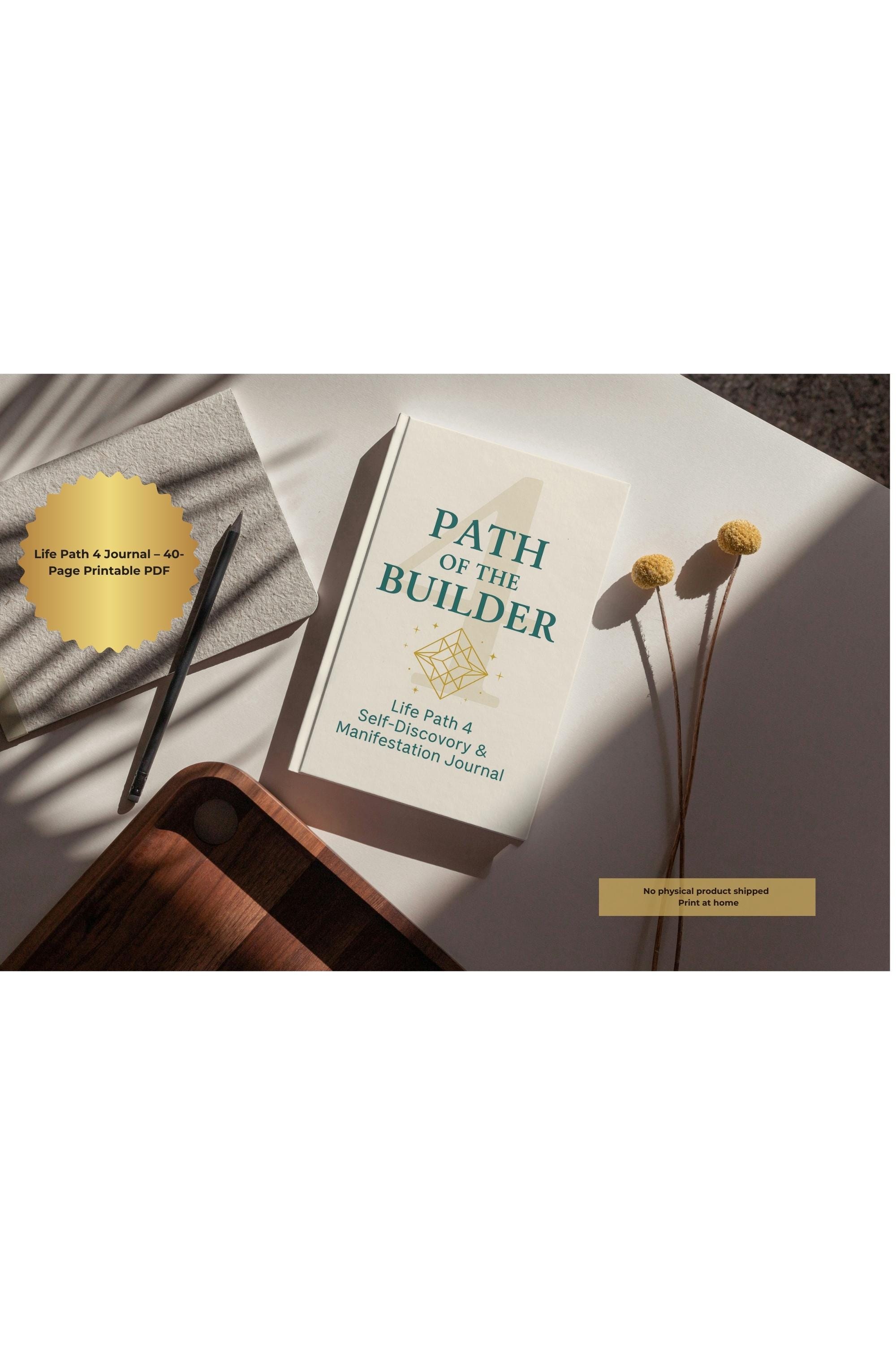 Life Path 4 Numerology Journal: Guided Self-Discovery Prompts (PDF Printable)
