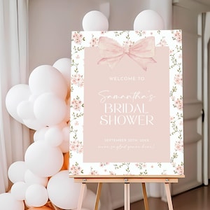Shabby Chic Bridal Shower Welcome Sign Template, Customizable Vintage Pink Bow Birthday, DIY Editable Coquette Rose Floral Party Sign, F1