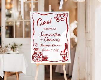 Ciao Italian Wedding Welcome Wavy Frame Rehearsal Dinner Sign That's Amore Wedding Welcome Handwritten Calligraphy Printed + Shipped TA