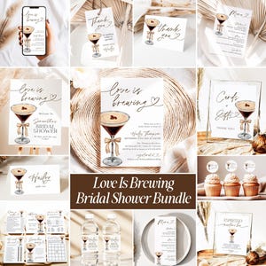 May include: A bridal shower stationery bundle featuring an espresso martini illustration with a gold ribbon. Items include invitations, thank you tags, menu cards, signage, and game cards with the text Love is Brewing and Espresso Martini Bar.