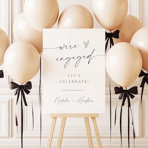 Printed + Shipped Engagement Party Welcome Sign Were Engaged Lets Celebrate Poster Modern Minimalist Welcome To Our Engagement Signage AD