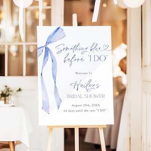 Panneau de bienvenue pour la douche nuptiale quelque chose de bleu avant de faire un nœud bleu modifiable Décorations pour la douche nuptiale Décorations pour la douche nuptiale