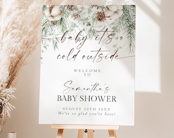 Winter Baby Shower Welcome Sign Template, Rustic Winter Greenery Gender Neutral Welcome, Baby It's Cold Outside Welcome Poster Printable CO
